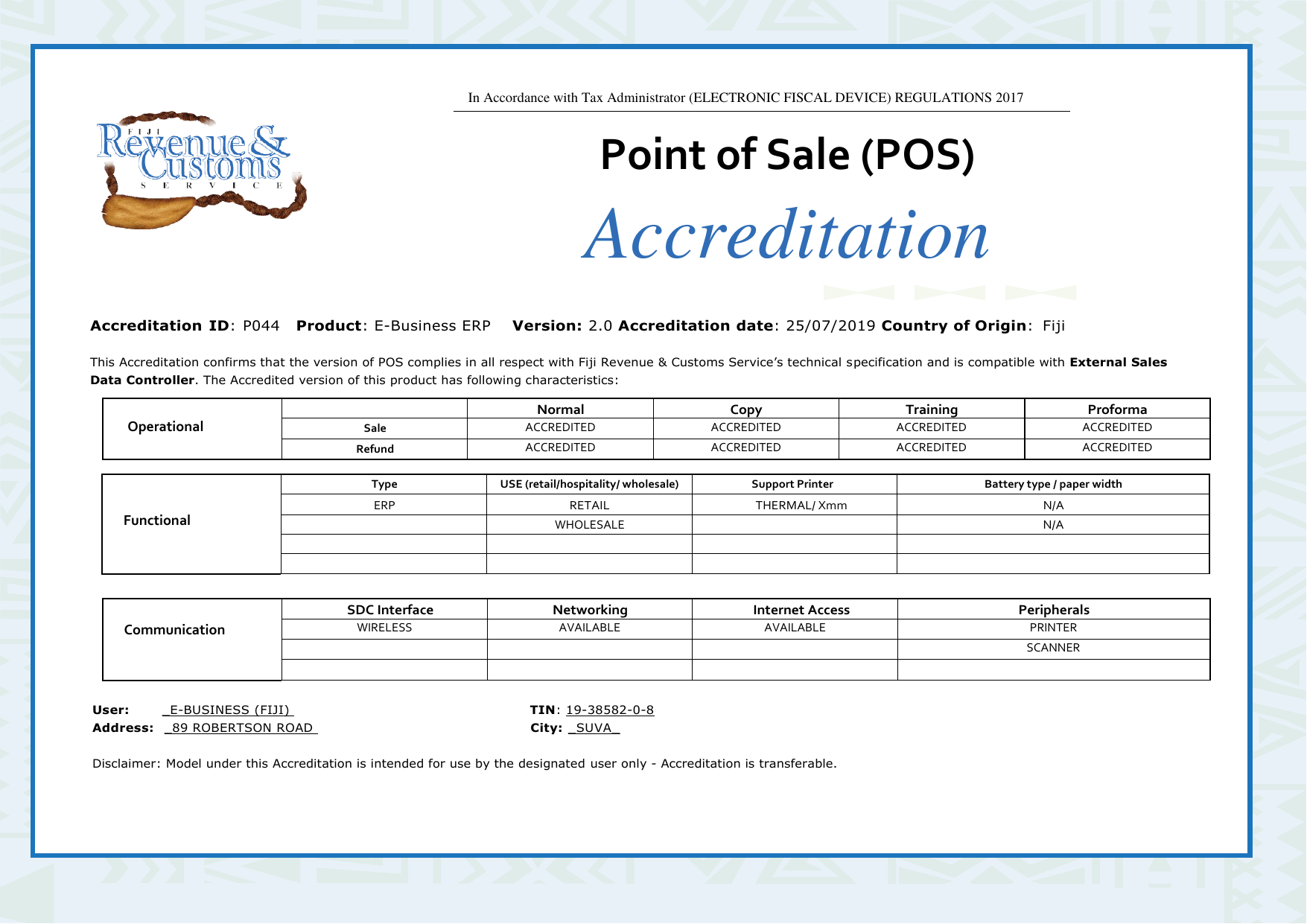 FRCS Point of Sale Accreditation Certificate for E-Business ERP — Accreditation ID P044, Version 2.0, issued by Fiji Revenue & Customs Service